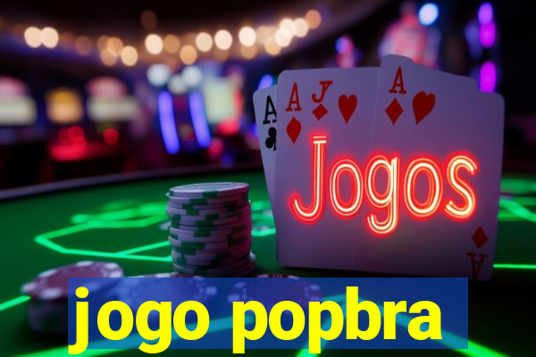 jogo popbra